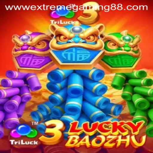 Exploring the Exciting World of 3LuckyBaozhu by Extremegaming88