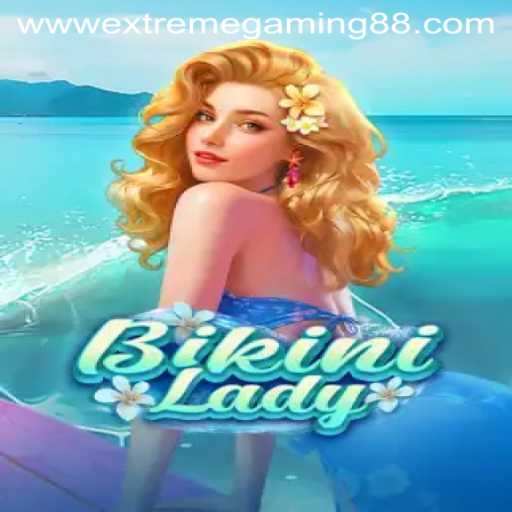 Exploring the Allure of BikiniLady: A Dive into Extreme Gaming