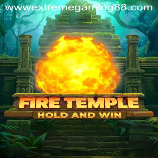 Unleashing the Power of FireTemple: A Deep Dive into ExtremeGaming88's Latest Adventure