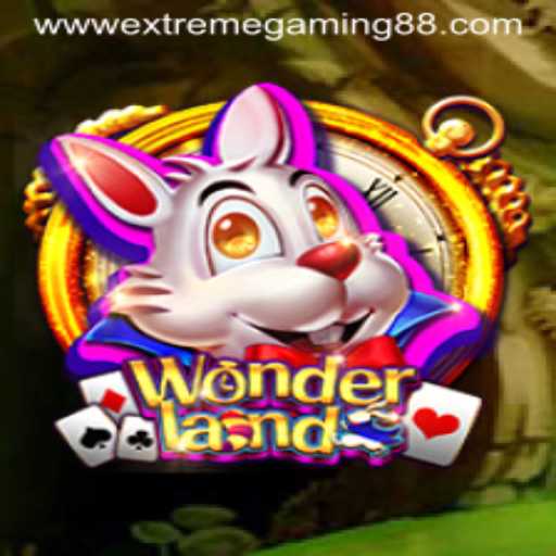 Dive into the World of Wonderland: A Gaming Experience with ExtremeGaming88